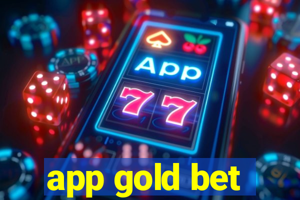 app gold bet